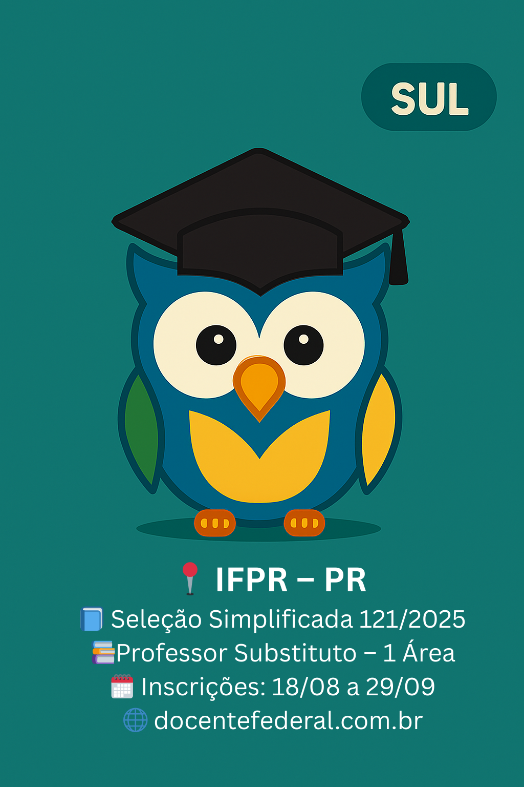Vaga para Professor Substituto de Geografia no IFPR – Campus Barracão. Inscrições de 18 a 29 de agosto de 2025, Edital nº 121/2025.