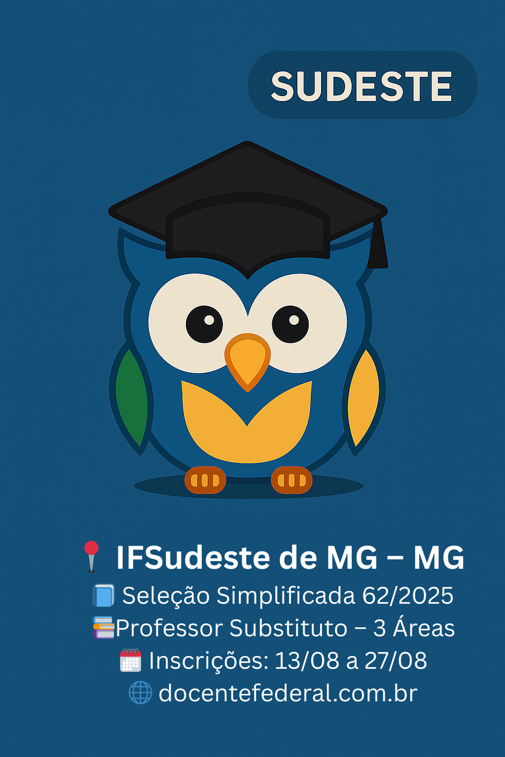 Card do concurso para Professor Substituto do IF Sudeste MG, Edital 62/2025, com inscrições em agosto de 2025.