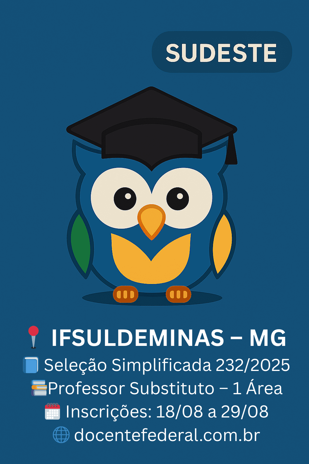 Vaga para Professor Substituto em Língua Portuguesa no IFSULDEMINAS – Campus Pouso Alegre, inscrições de 18 a 29 de agosto de 2025.