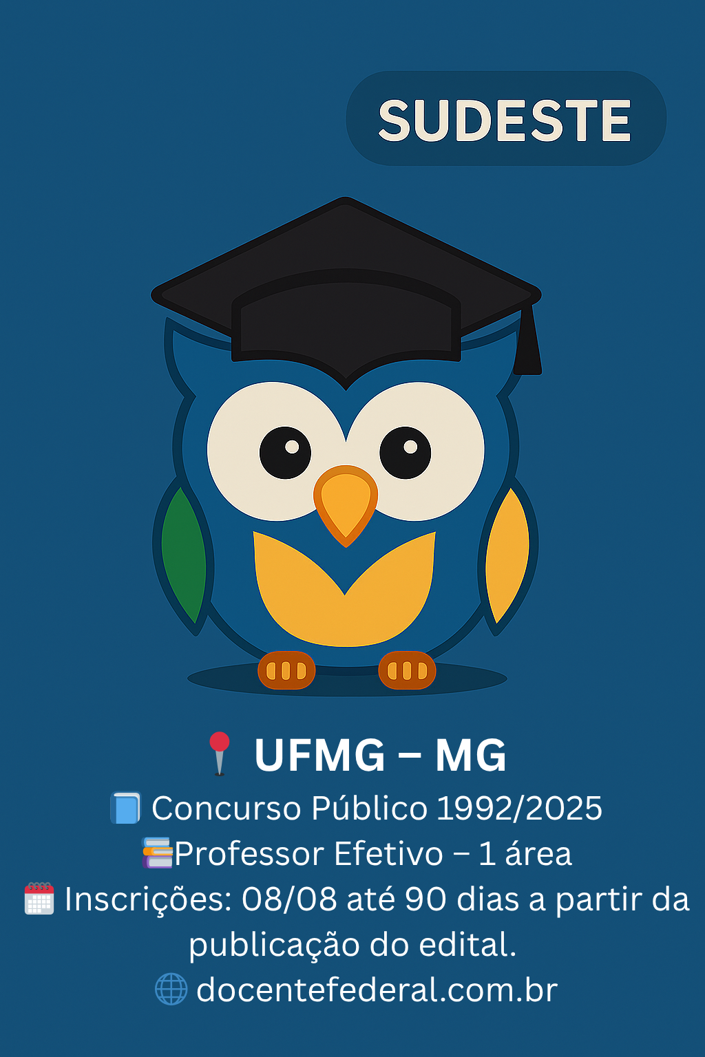 Concurso público UFMG 2025 para Professor Assistente em Pediatria