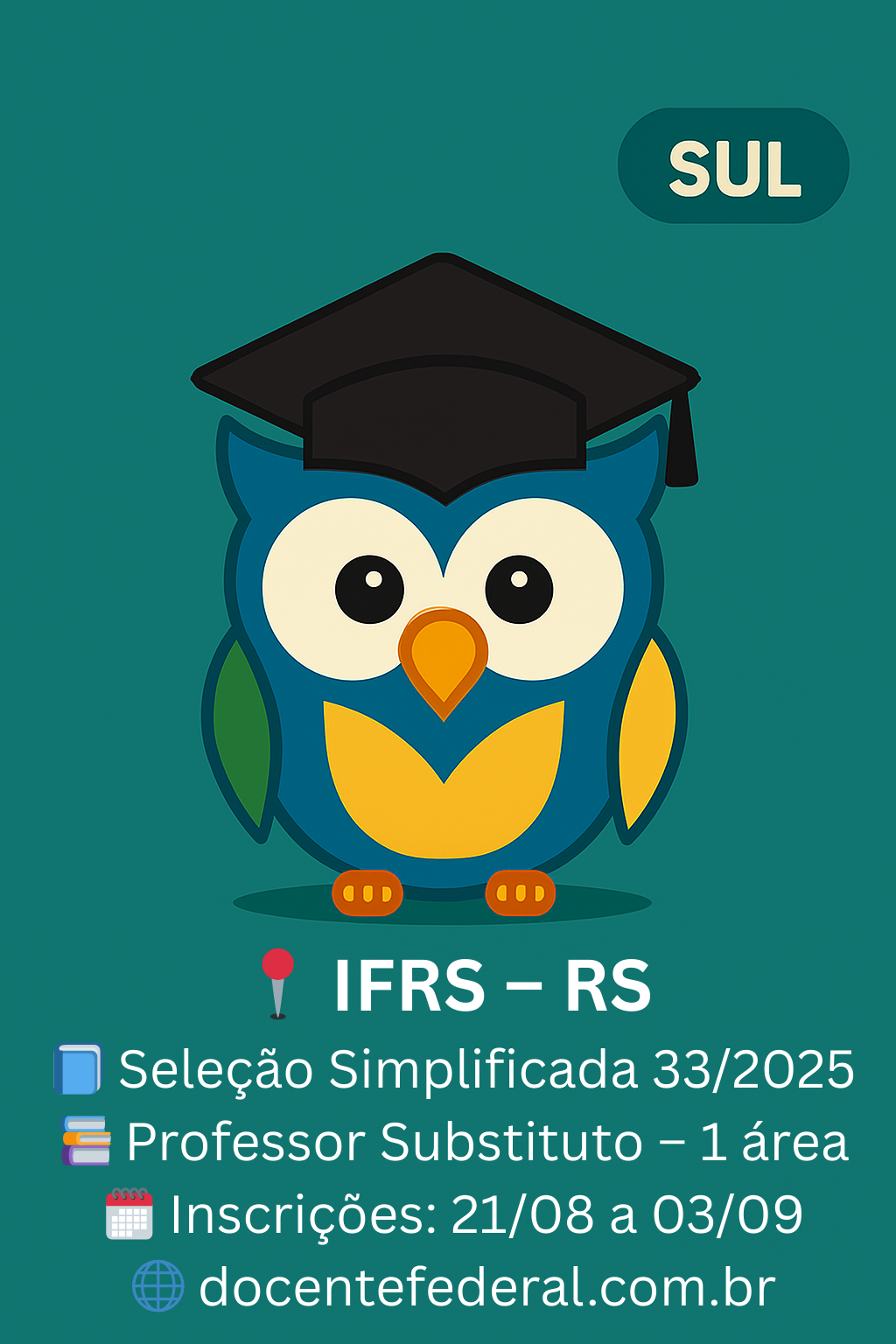 Concurso IFRS Ibirubá 2025 para Professor Substituto em Informática Geral, inscrições de 21 de agosto a 3 de setembro de 2025.