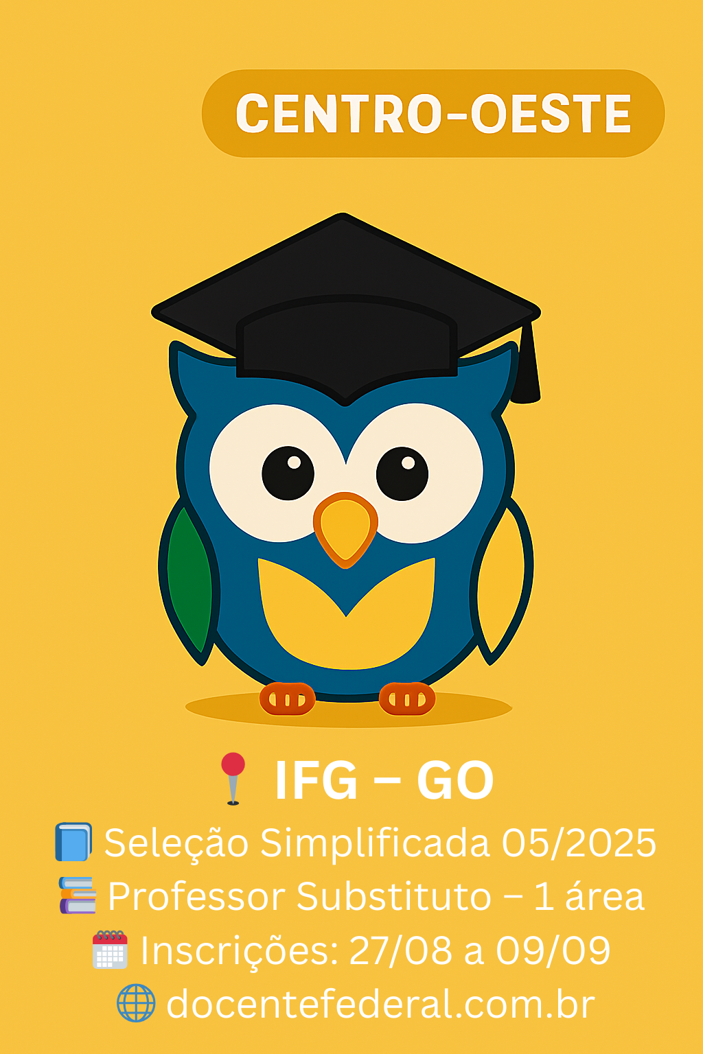 Seleção simplificada IFG 2025 no Campus Valparaíso de Goiás para Professor Substituto de Matemática (40h); inscrições de 27 de agosto a 9 de setembro de 2025; taxa de R$ 40.