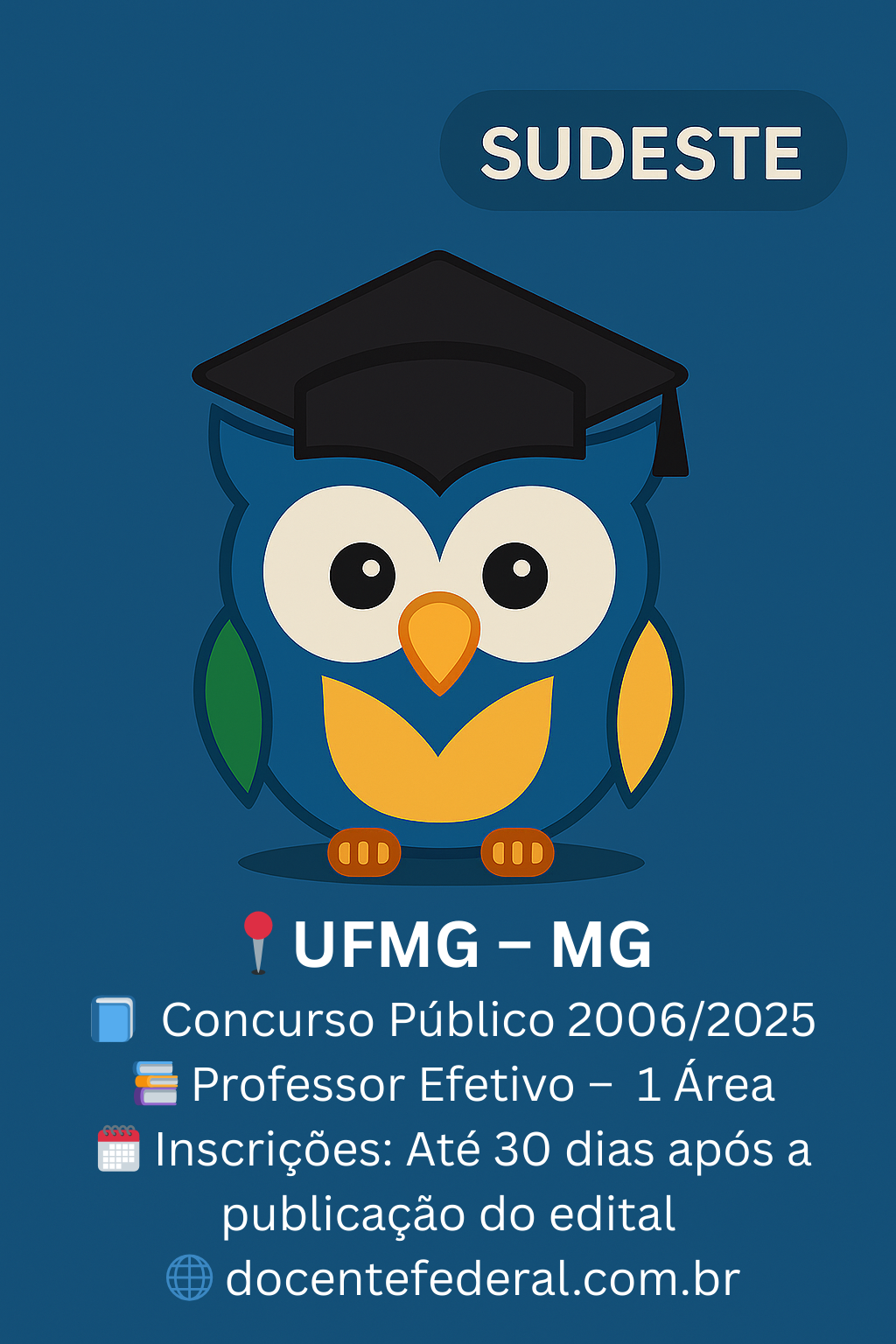 Concurso público UFMG 2025 para Professor Assistente de Língua Portuguesa (40h DE) no Centro Pedagógico da EEBAP, inscrições até 10 de setembro de 2025.