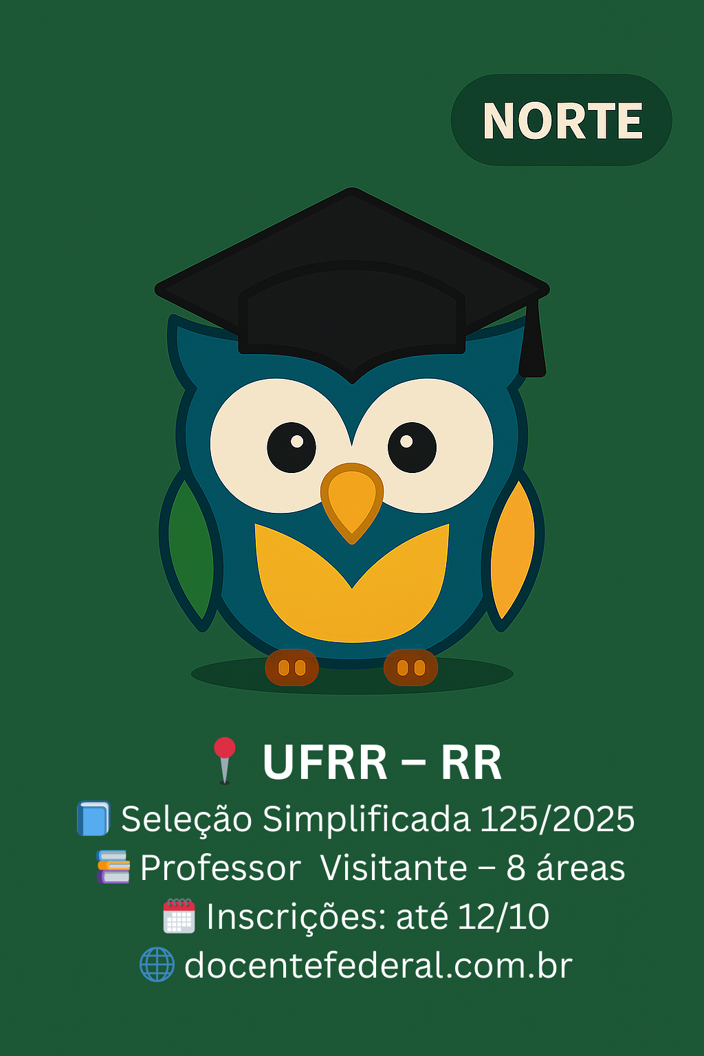 Processo seletivo UFRR 2025 para professor visitante com 8 vagas em programas de pós-graduação