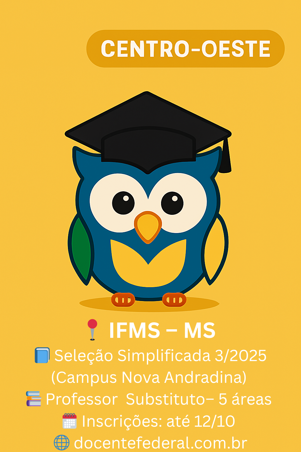 IFMS 2025 – Professor Substituto no Campus Nova Andradina (Edital nº 003/2025)