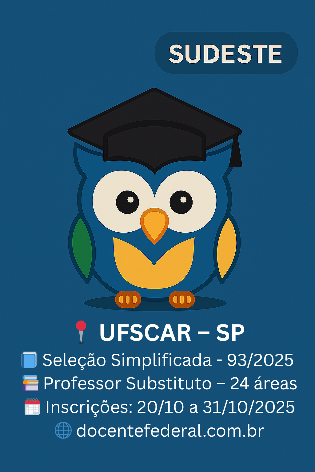 UFSCar 2025 – Professor Substituto (Edital Único nº 093/25)