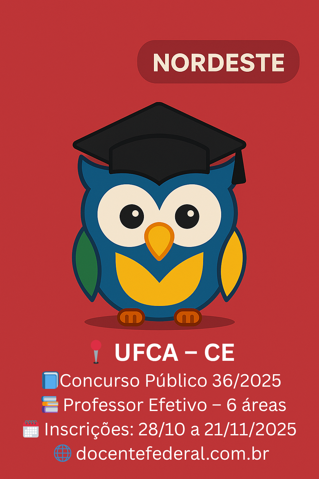 Concurso UFCA 2025 — Professor Efetivo — Edital nº 36/2025