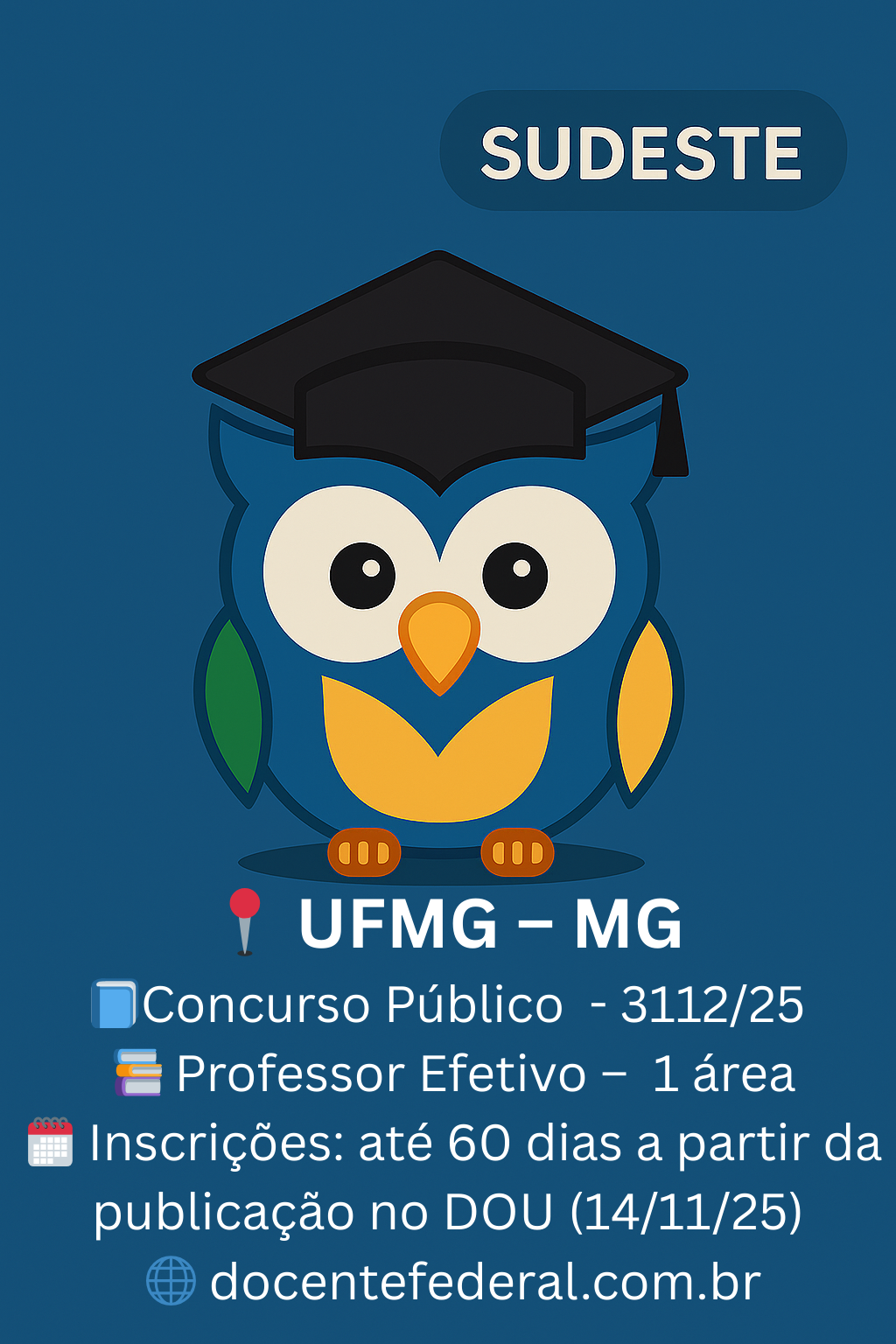 Concurso UFMG 2025 para Professor Assistente da Faculdade de Odontologia