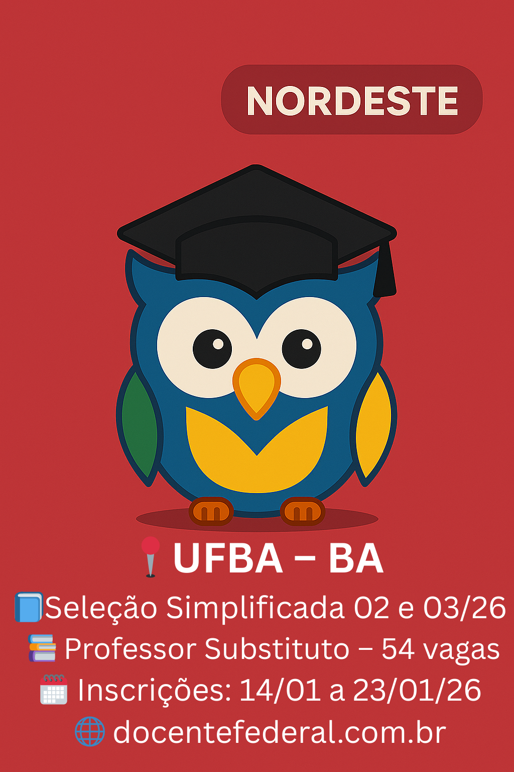 UFBA abre processo seletivo para Professor Substituto – Editais 02/2026 e 03/2026