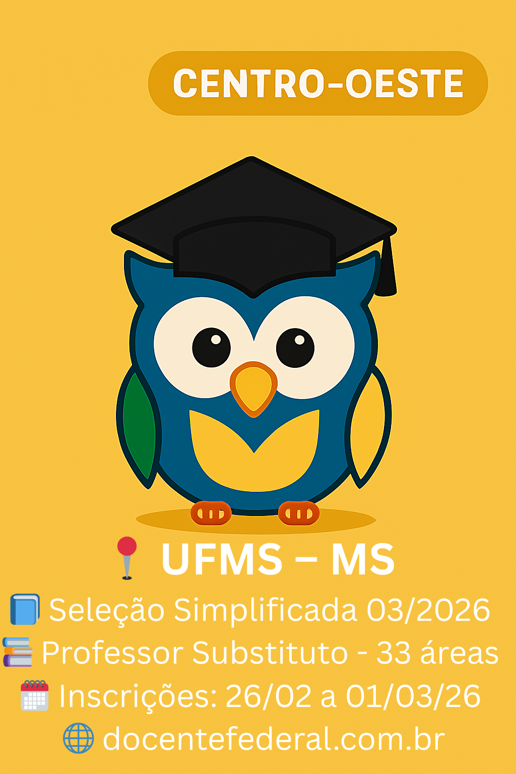 UFMS abre Processo Seletivo Simplificado para Professor Substituto — Edital PROGEP nº 003/2026