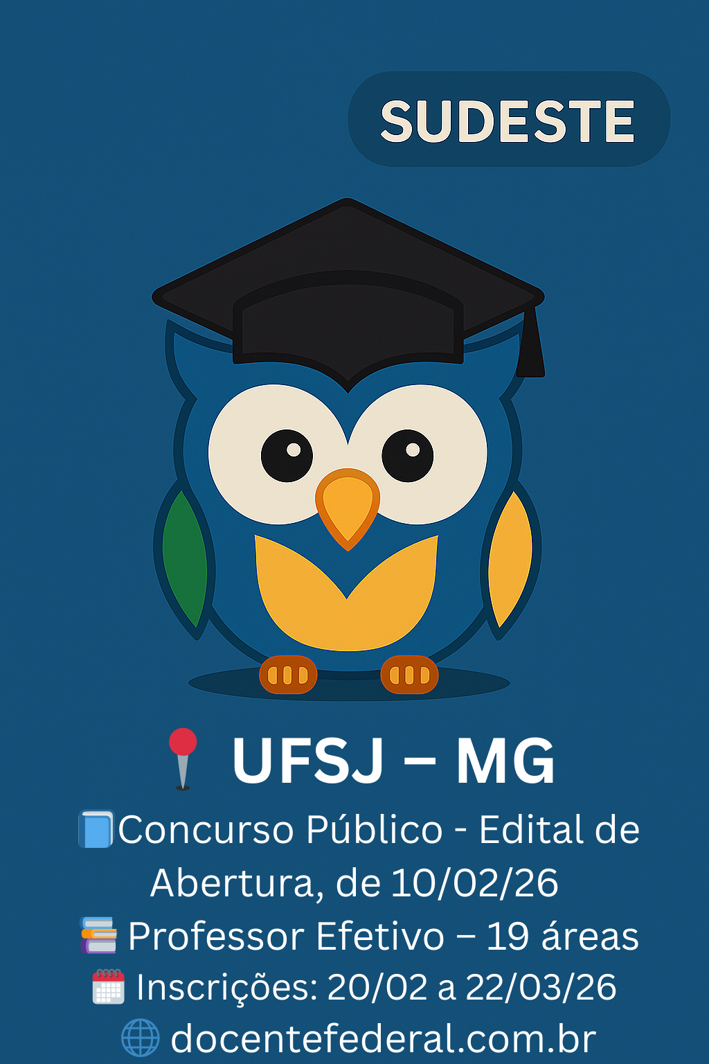 UFSJ abre Concurso Público Docente CPD 001 a 019/2026 com três retificações Concurso Docente UFSJ 2026