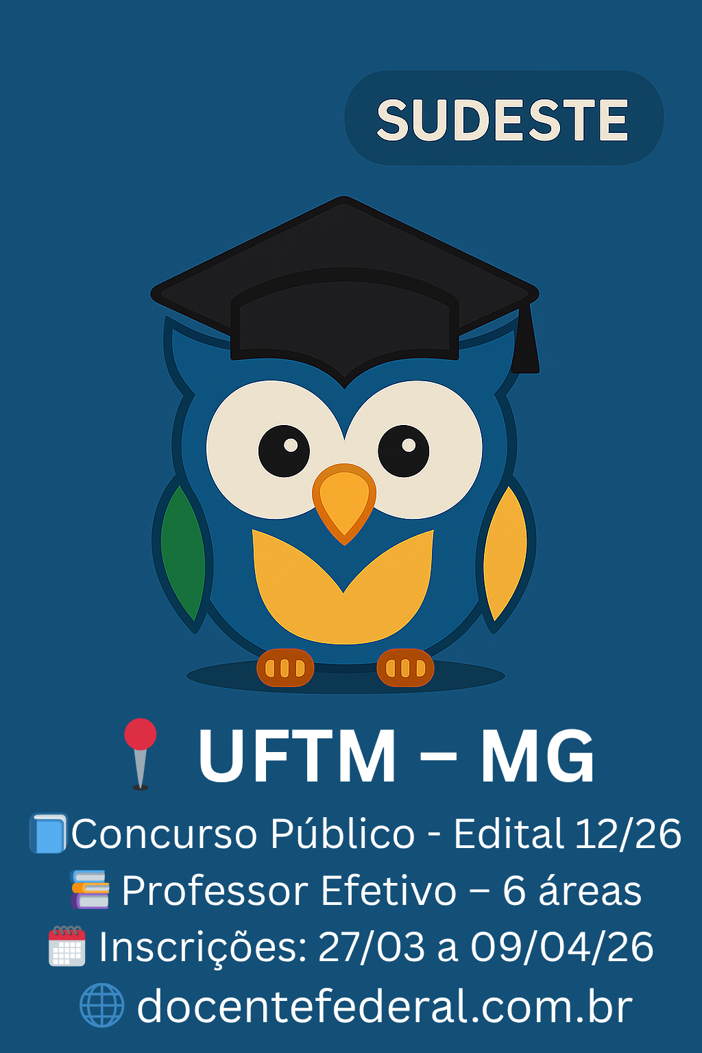 Concurso UFTM 2026 Professor Efetivo