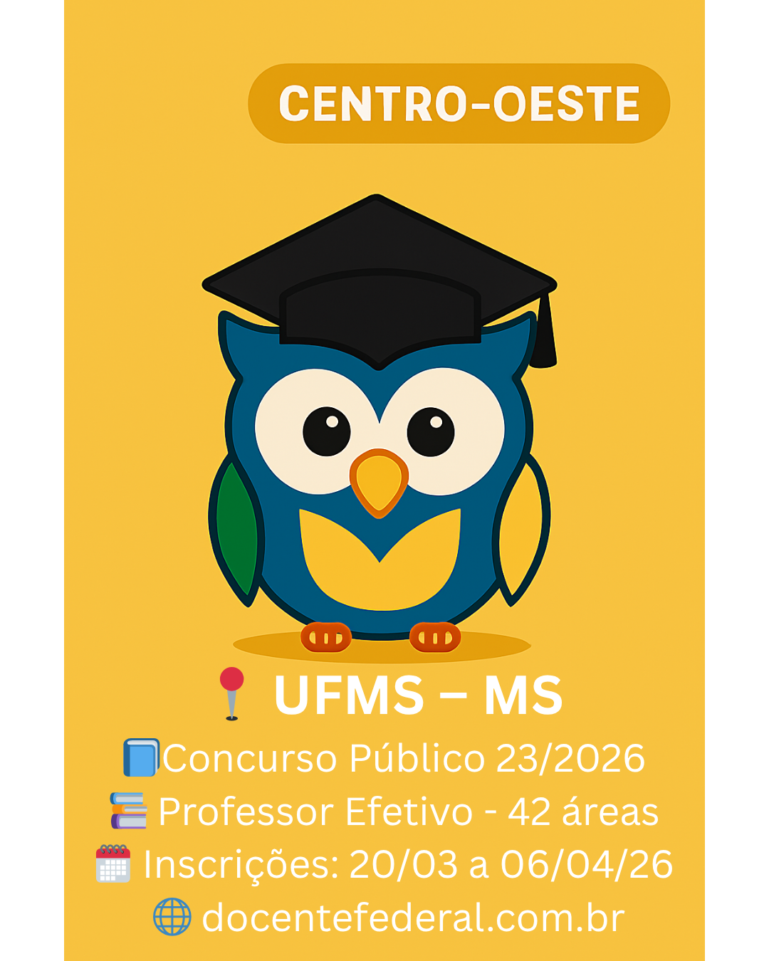 UFMS abre concurso público para professor efetivo edital 23 2026