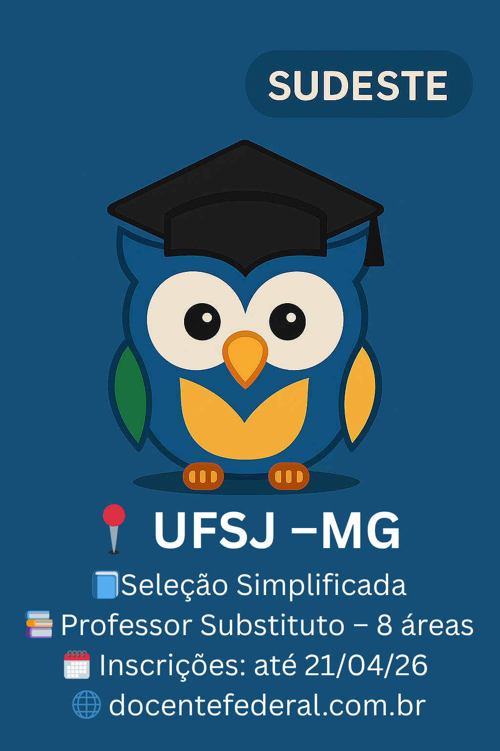 UFSJ abre processo seletivo para professor substituto em 2026