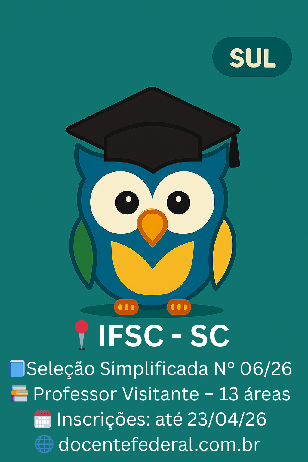 IFSC abre seleção para professor visitante em Santa Catarina em 2026