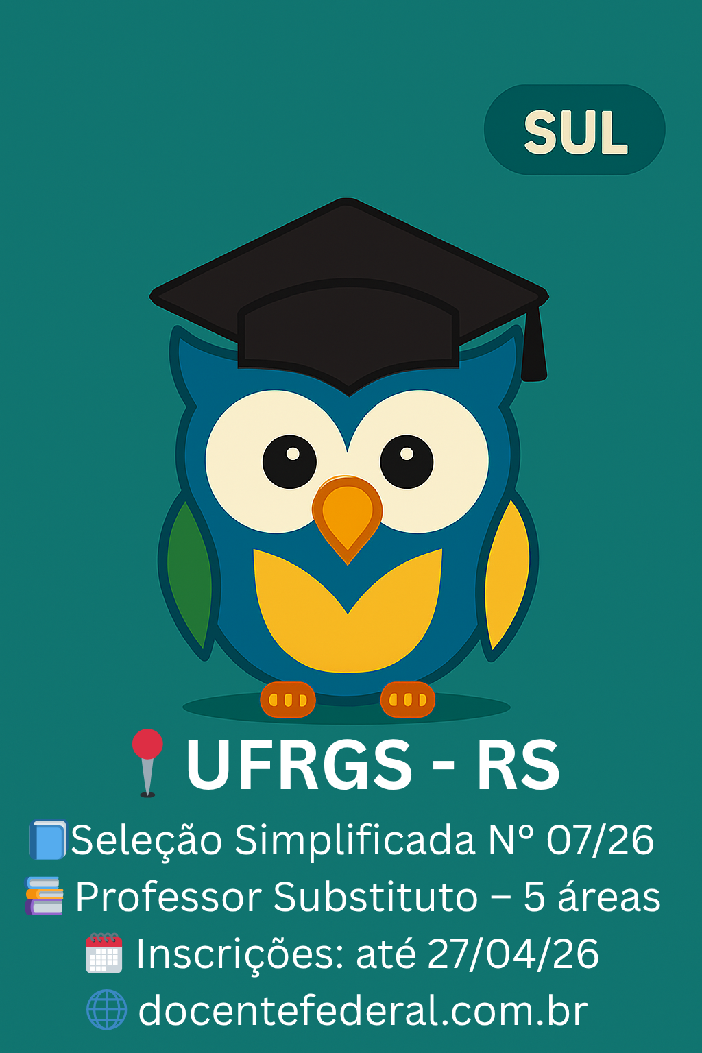 UFRGS abre seleção para professor substituto em 2026 no Rio Grande do Sul