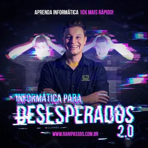 Curso Informática para Desesperados 2.0
