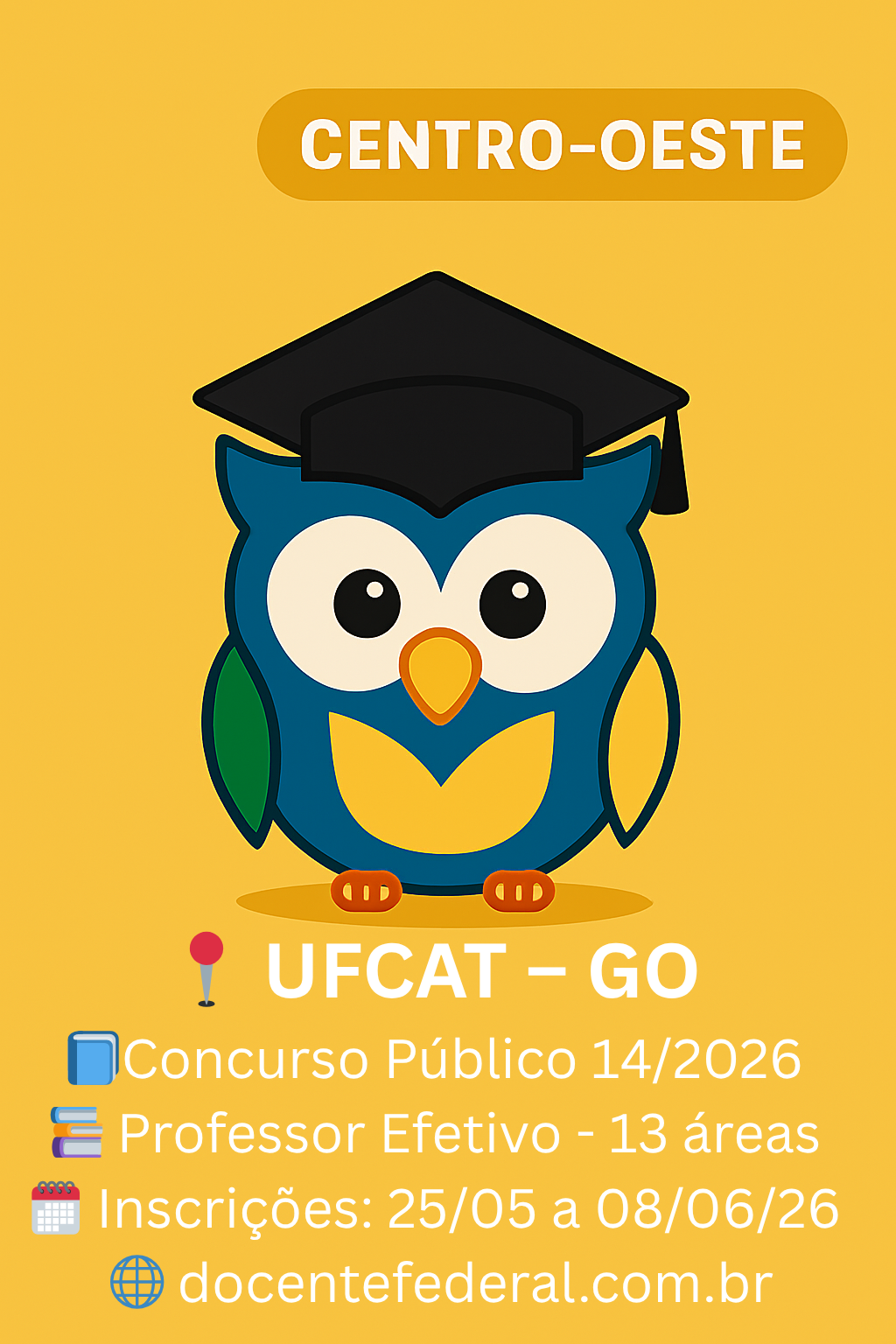 UFCAT abre concurso para professor efetivo com 25 vagas em 2026