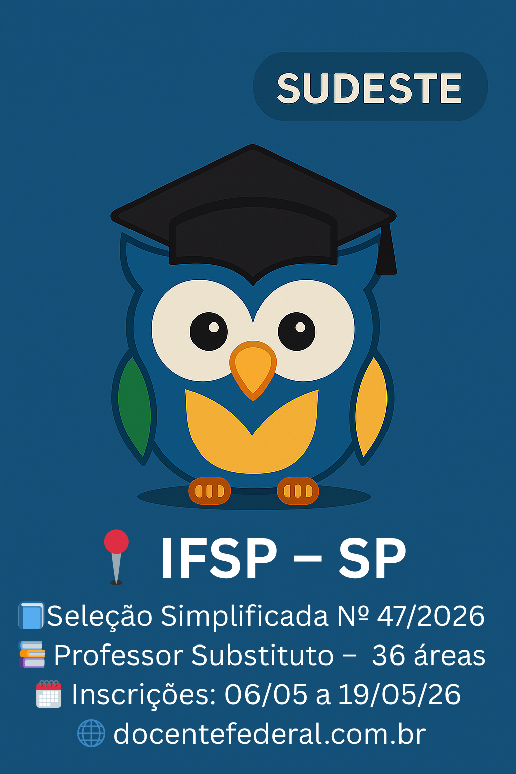 IFSP abre processo seletivo para professor substituto em diversos campi de São Paulo