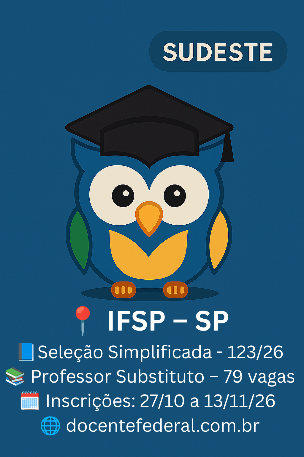 IFSP abre processo seletivo para Professor Substituto com 79 vagas em 35 campi